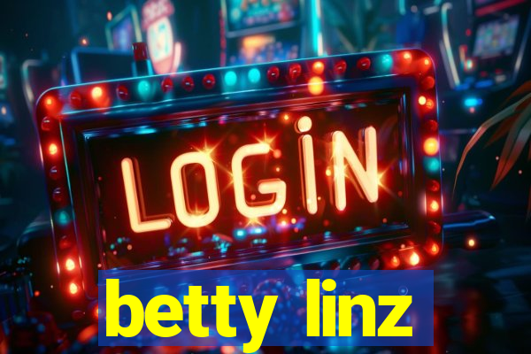 betty linz