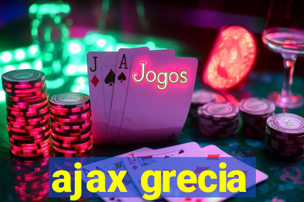 ajax grecia