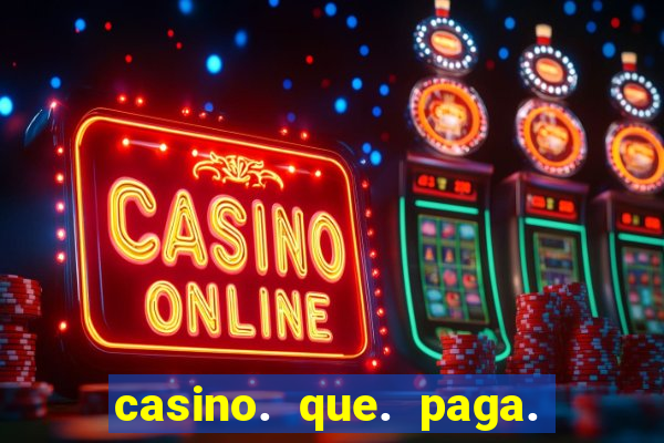 casino. que. paga. no. pix.