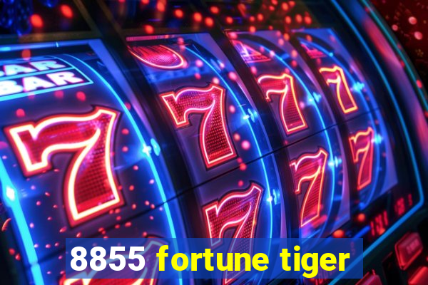 8855 fortune tiger