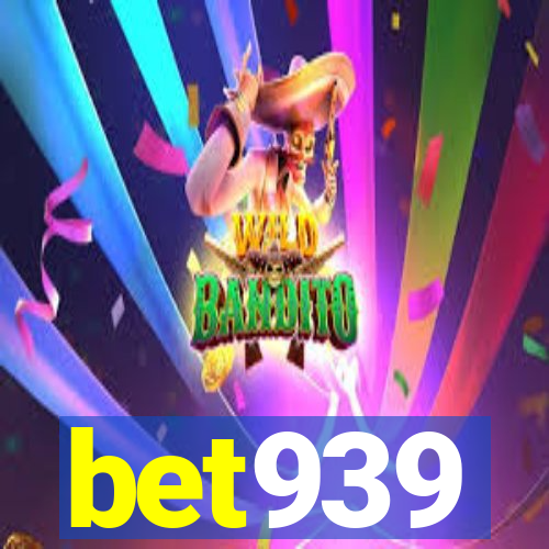 bet939