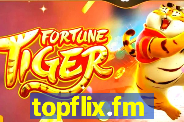 topflix.fm