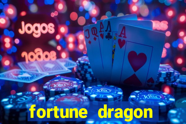 fortune dragon horários pagantes