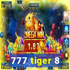 777 tiger 8