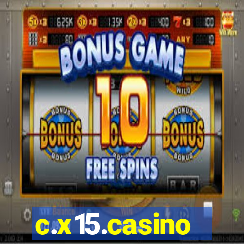 c.x15.casino