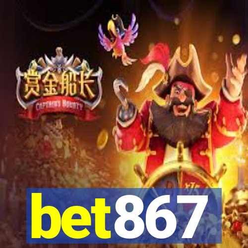 bet867