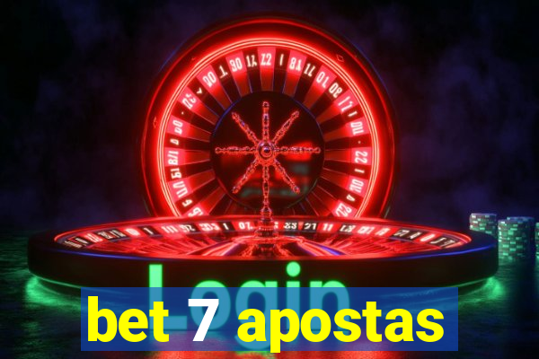 bet 7 apostas