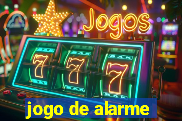 jogo de alarme