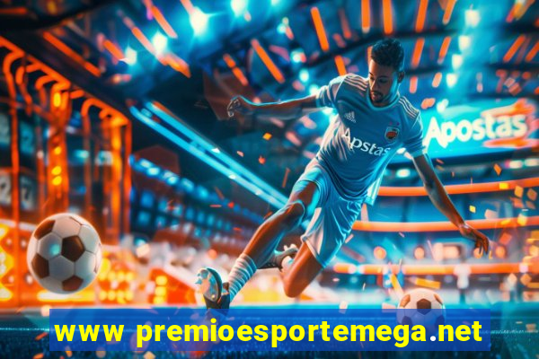 www premioesportemega.net