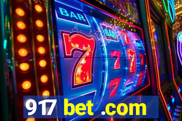 917 bet .com