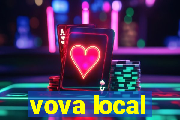 vova local