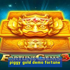 piggy gold demo fortune