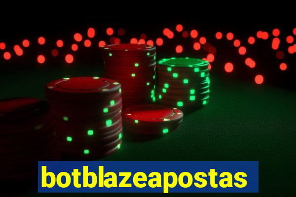 botblazeapostas