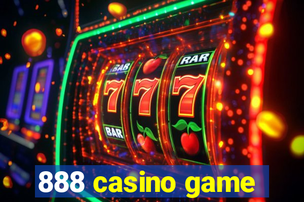 888 casino game