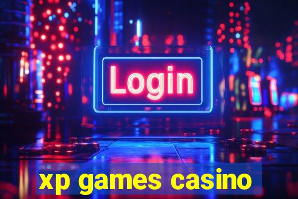 xp games casino