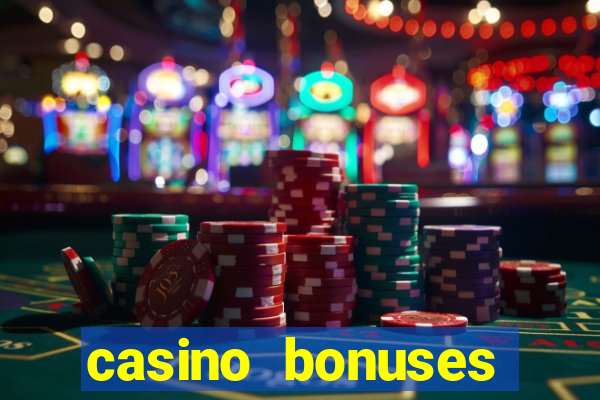 casino bonuses without deposit