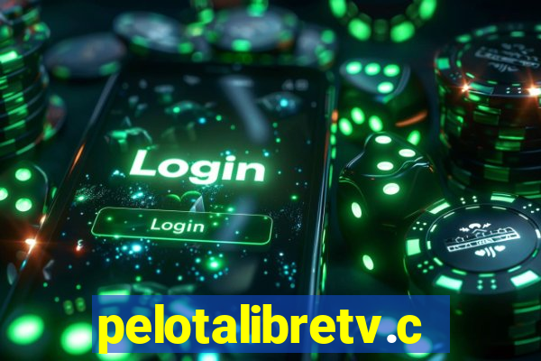 pelotalibretv.com