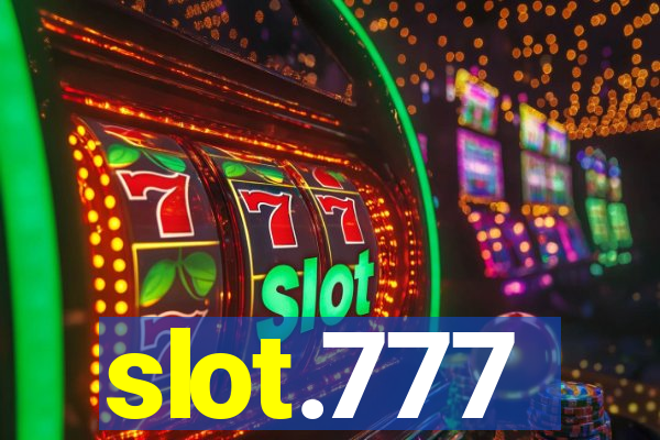 slot.777