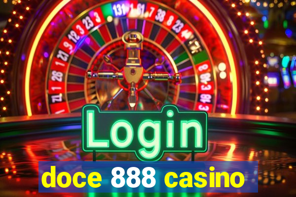 doce 888 casino