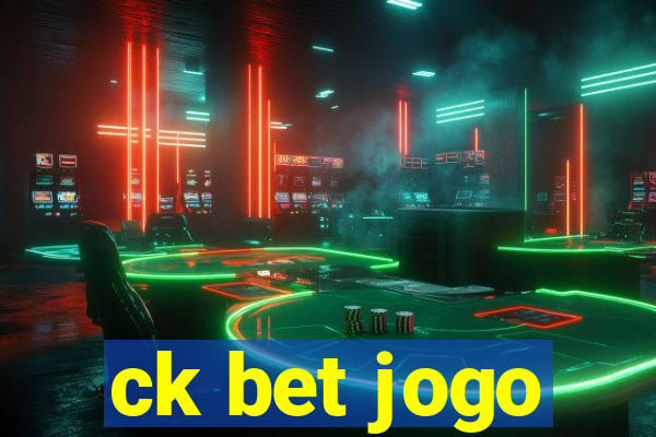 ck bet jogo