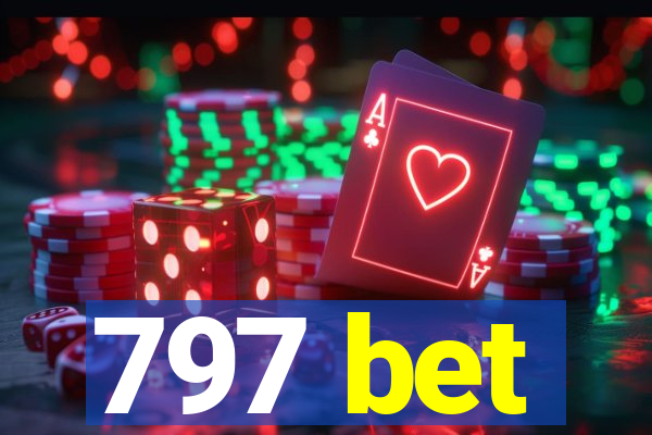 797 bet