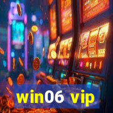 win06 vip