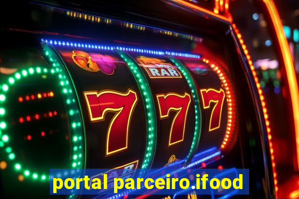 portal parceiro.ifood