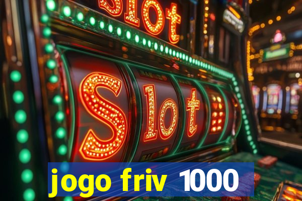 jogo friv 1000