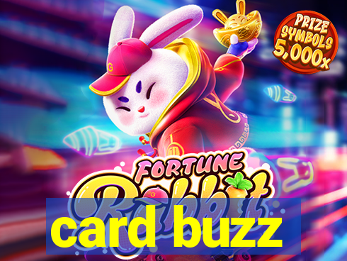 card buzz