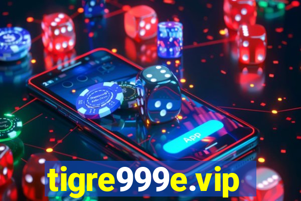 tigre999e.vip