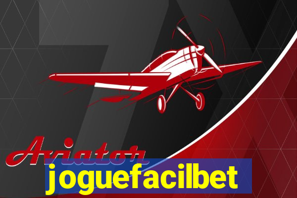 joguefacilbet