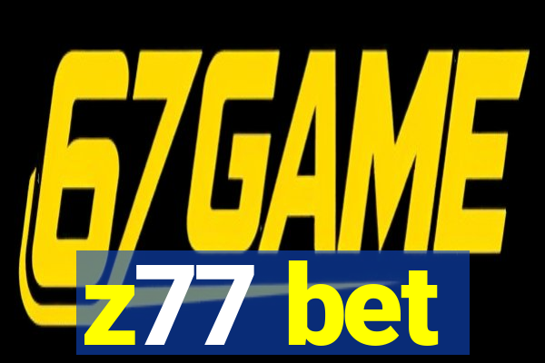 z77 bet