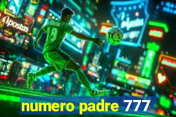 numero padre 777