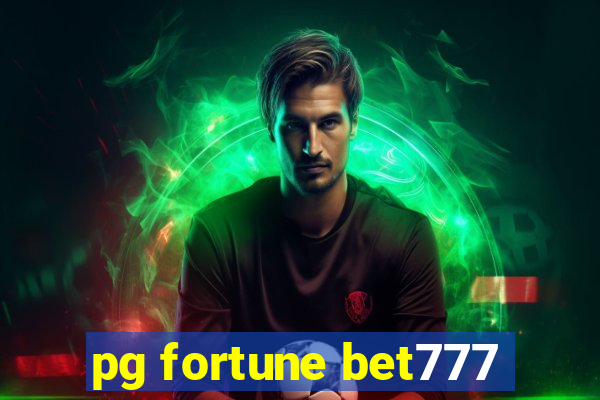 pg fortune bet777