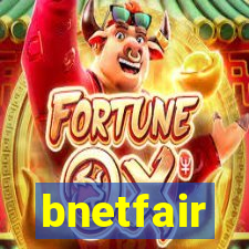 bnetfair