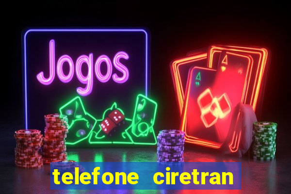 telefone ciretran de cruzeiro sp