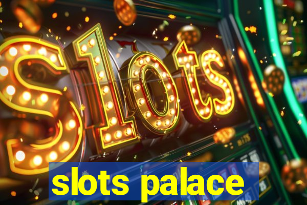 slots palace