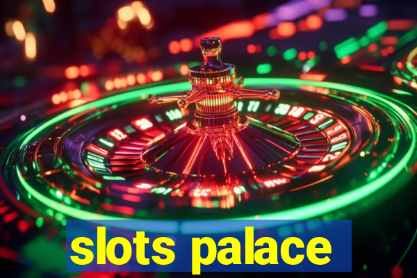 slots palace