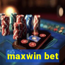 maxwin bet