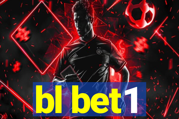 bl bet1