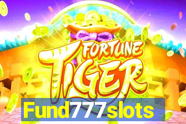 Fund777slots