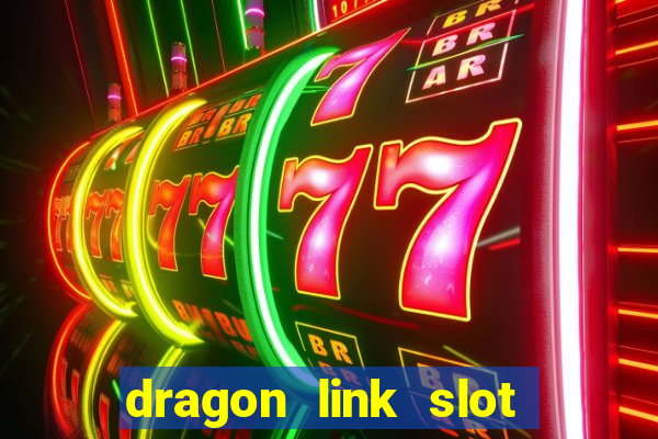 dragon link slot machine free