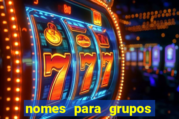 nomes para grupos de loteria no zap