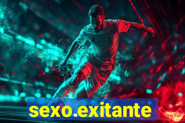 sexo.exitante