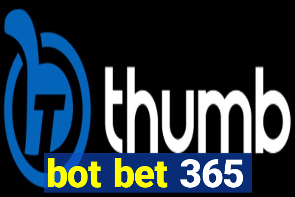 bot bet 365