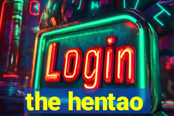 the hentao