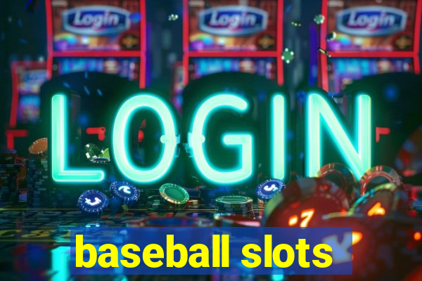 baseball slots