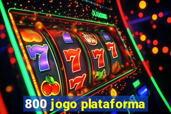 800 jogo plataforma