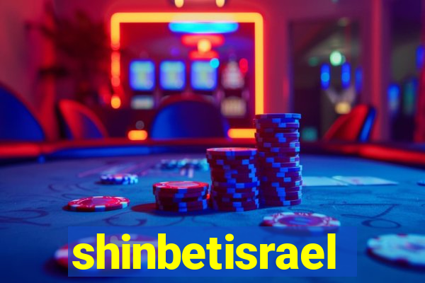 shinbetisrael