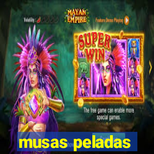 musas peladas